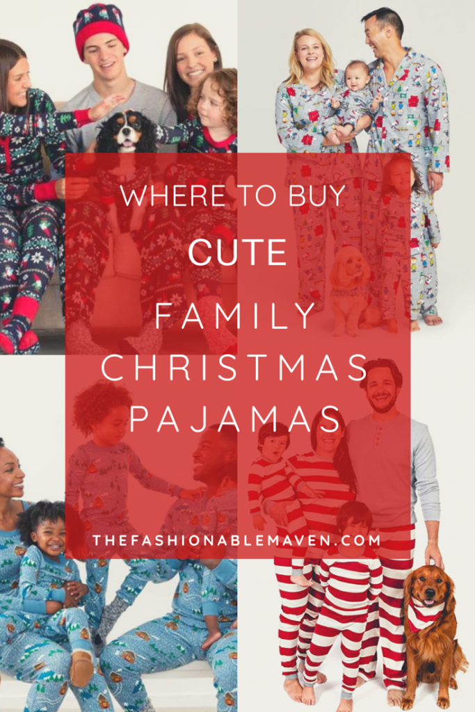 Where to buy cute family Christmas pajamas. Are you looking for matching family Christmas pajamas? Click to see the places that offer the best sets. More at thefashionablemaven.com