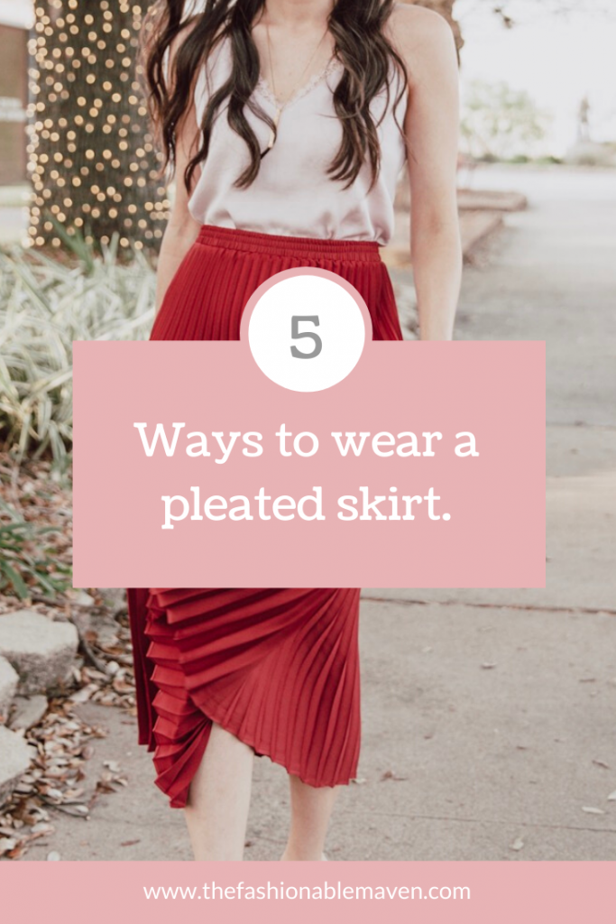 5 ways to wear a pleated skirt: The Fashionable Maven