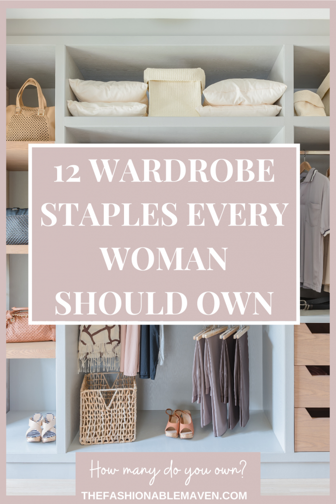 12 Wardrobe Staples every women should own. More at thefashionablemaven.com